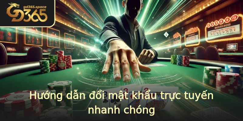Hướng dẫn đổi mật khẩu trực tuyến nhanh chóng