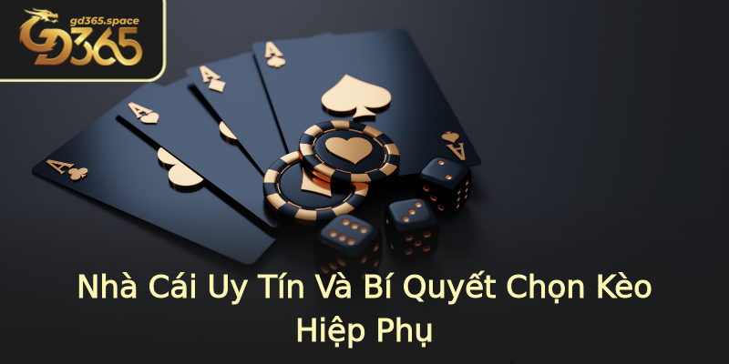 Nhà Cái Uy Tín Và Bí Quyết Chọn Kèo Hiệp Phụ Nhà Cái Uy Tín Và Bí Quyết Chọn Kèo Hiệp Phụ