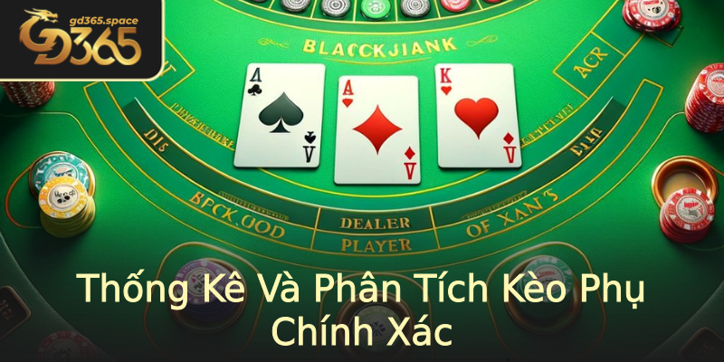 Thống Kê Và Phân Tích Kèo Phụ Chính Xác Thống Kê Và Phân Tích Kèo Phụ Chính Xác