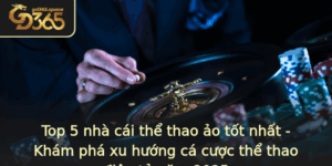 Top 5 Nha Cai The Thao Ao Tot Nhat Kham Pha Xu Huong Ca Cuoc The Thao Ien Tu Nam 2025